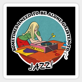 Jazz Music Obsessive Fan Design Magnet